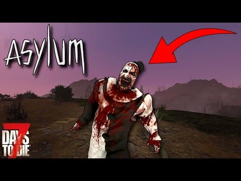 Entering The Asylum In 7 Days To Die!