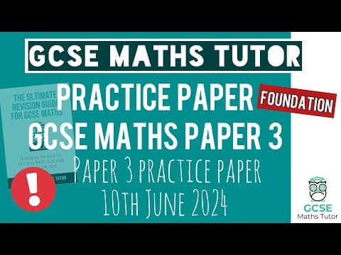 Final Practice Paper 3 Gcse Maths Exam 10th June 2024 | Foundation | Tgmt