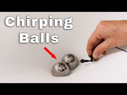 The Mystery Of The Chirping Balls