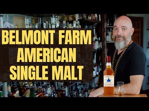 Belmont Farm American Single Malt - Hidden Drams