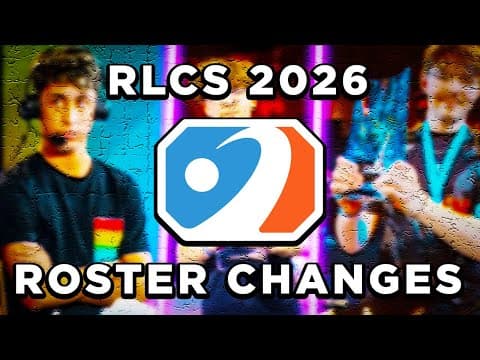 Latest Rlcs 2026 Roster Changes & Rankings Update!
