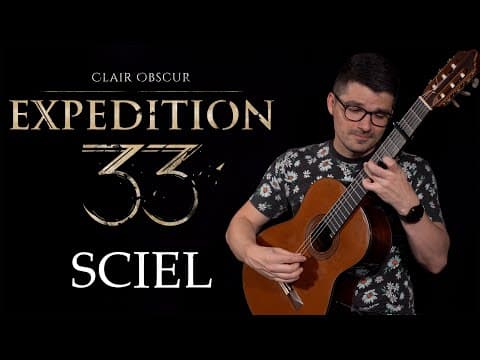 Sciel (clair Obscur: Expedition 33) | Classical Guitar Cover