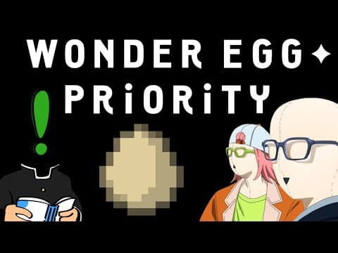 Expoint Anime Club - Wonder Egg Priority