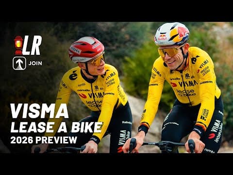 Team Visma | Lease A Bike 2026 Preview | Lanterne Rouge X Join Cycling