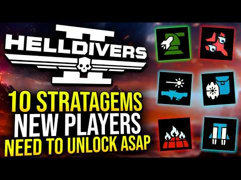 Helldivers 2 - 10 Stratagems New Players Should Unlock Asap In 2025
