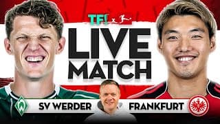 Live Sv Werder Bremen Vs Eintracht Frankfurt! Bundesliga Live Match Footage