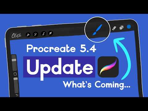 What’s Coming In Procreate 5.4? Big News For Brush Lovers!