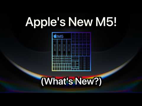 Apple's M5 Chip! (what's New?)