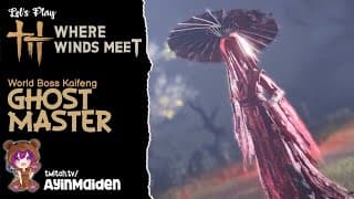 Ghost Master - World Boss | Where Winds Meet