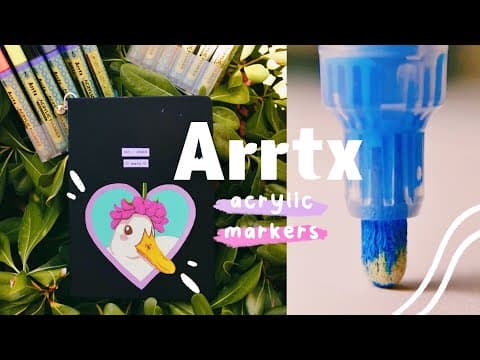 🌺 Trying Acrylic Markers For The First Time 🐤 Ft. Arrtx Acrylic Markers