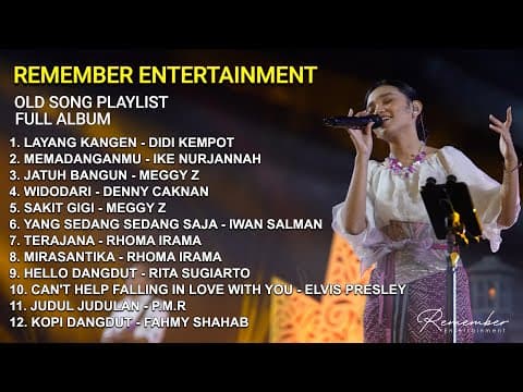 Remember Entertainment Old Song Playlist Full Album