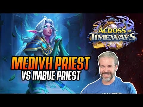 (hearthstone) Medivh Priest Takes On Imbue Priest