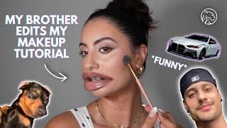 I Let My Little Brother Edit My Full Glam Makeup Tutorial... He Did Me So Dirty!!