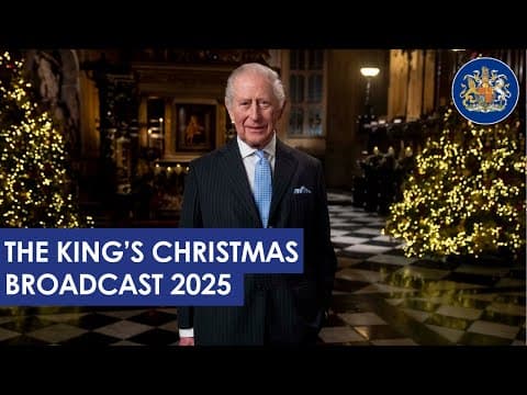 The King's Christmas Broadcast 2025