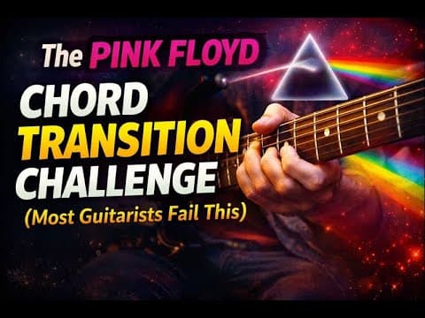 The Pink Floyd Chord Transition Challenge (most Guitarists Fail This)