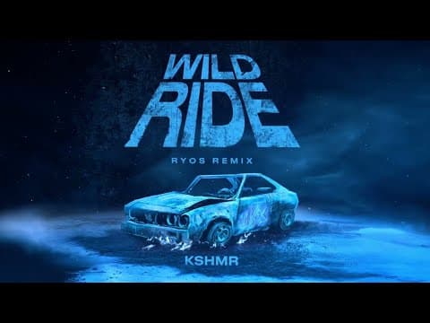 Kshmr - Wild Ride (ryos Remix) [official Visualizer]
