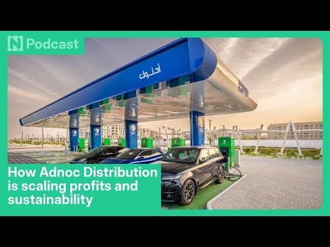 How Adnoc Distribution Is Scaling Profits And Sustainability