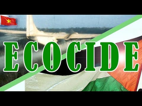 Ecocide:  From Vietnam To Palestine