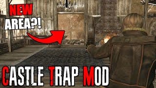 New Re4 Mod Adds New Areas! | Castle Trap Mod