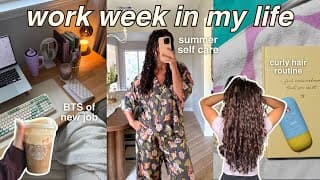 Work Week In My Life ☕️🍋📔 Bts Of My New Job, Summer Self Care, Anxious Days, Wash Day Curl Routine