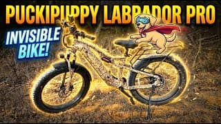 Invisible Ebike King! Puckipuppy Labrador Pro Is A Beast!