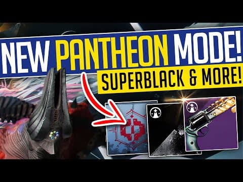 Destiny 2 | New Pantheon Mode! New Superblack Shader, Pantheon, Final Banner & More! - Season 23
