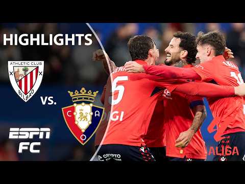 Athletic Club vs. Osasuna | LALIGA Highlights | ESPN FC