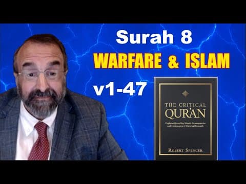 Exploring The Quran: Surah Al-anfal With Robert Spencer S8:1-47