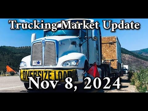 Trucking Market Update 11.8.24 With Dat Load Board