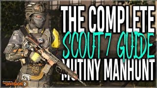 The Division 2 Complete "scout 7" Guide! Mutiny Manhunt Riddles Solved (tips)