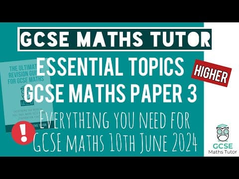Practice Topics You Need For The Gcse Maths Exam Paper 3 Monday 10th June 2024 | Higher | Tgmt