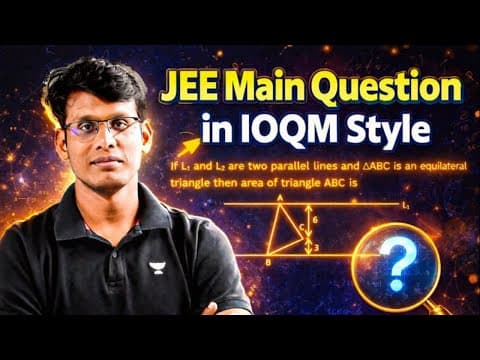 Ioqm Way To Solve Jee Main 2026 Problem | Prashant Jain #ioqm #qotd