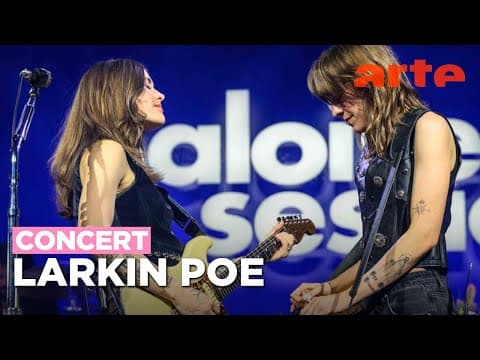 Larkin Poe - Baloise Session 2025 - Arte Concert