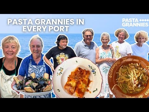 Pasta Grannies In Every Port: Recipes From Spain, France And Italy! | Pasta Grannies