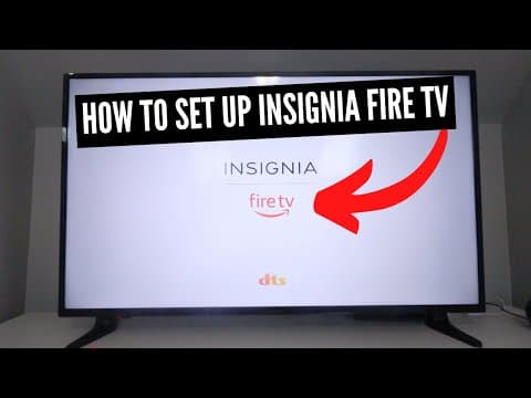 How To Set Up Insigna Fire Tv