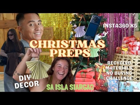 Christmas Preps At Home! Diy Decor With My Kids, Insta360 X5 | Sa Isla Siargao