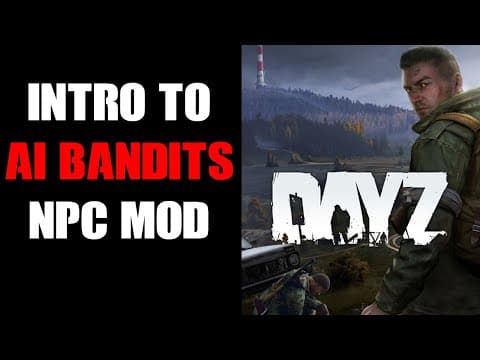 Ai Bandits: New Lightweight Server Friendly Dayz Npc Mod By Hunterz & Team (guards Patrols Snipers)