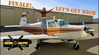 The Wife Got Really High | Finale! 1967 Mooney Airworthy! Ep 5