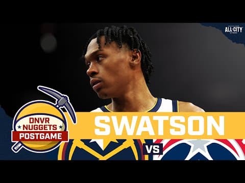 Peyton Watson Gets Career-high In Nuggets Win Over Wizards | Dnvr Nuggets Postgame Show