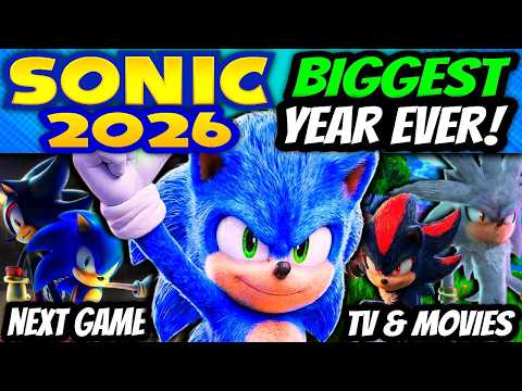 2026 Will Be The Biggest Year In Sonic History!