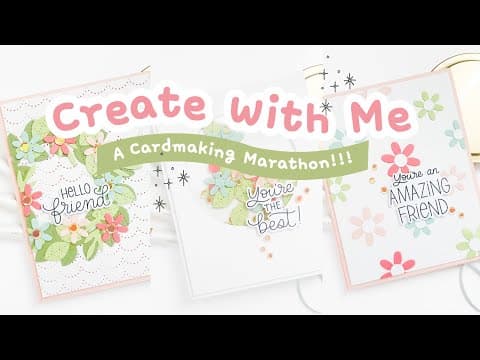 Once I Started, I Couldn't Stop! | Cardmaking Marathon Craft With Me