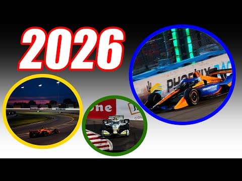 2026 Indycar Schedule - Better Than You'd Think!