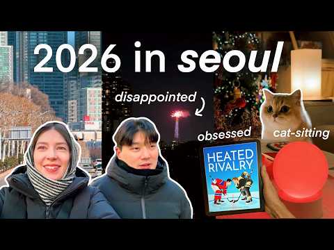 Disappointing Nye In Seoul 😐🇰🇷 Heated Rivalry Obsession, Cat-sitting & 2026 Resolutions | Korea Vlog