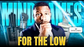 Mind Games Fragrances For The Low | For My Subscribers Only!