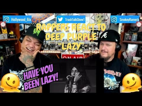 Rappers React To Deep Purple "lazy"!!!