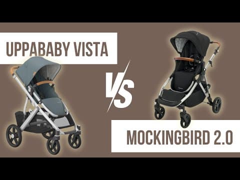 Mockingbird 2.0 Stroller Vs. Uppababy Vista Stroller Comparison