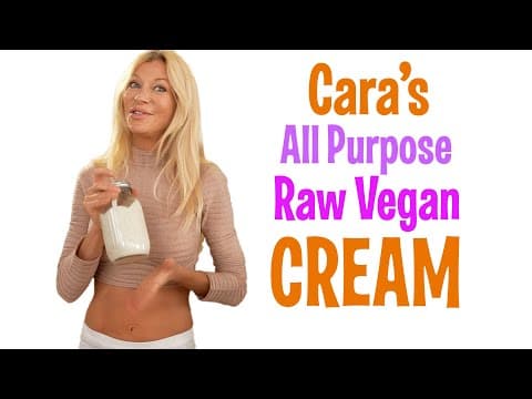 Cara Brotman's Simple All-purpose Raw Vegan Cream Recipe