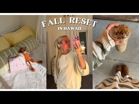 Fall Reset - Much Needed
