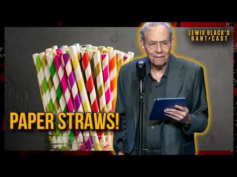 Paper Straws! | Lewis Black's Rantcast Clips