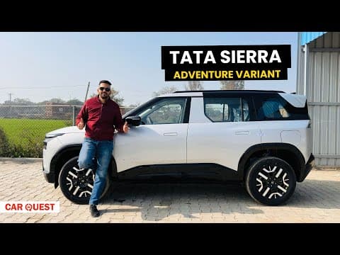 2026 Tata Sierra Adventure Variant Detailed Walkaround | Car Quest